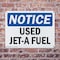 Signmission Used Jet-A Fuel, 14 in W x Rectangle, Plastic OS-2PACK-NS-P-1014-L-18833 - alternate 3